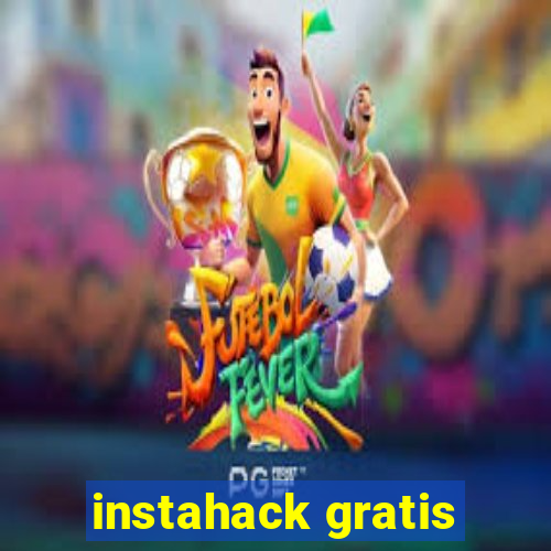 instahack gratis